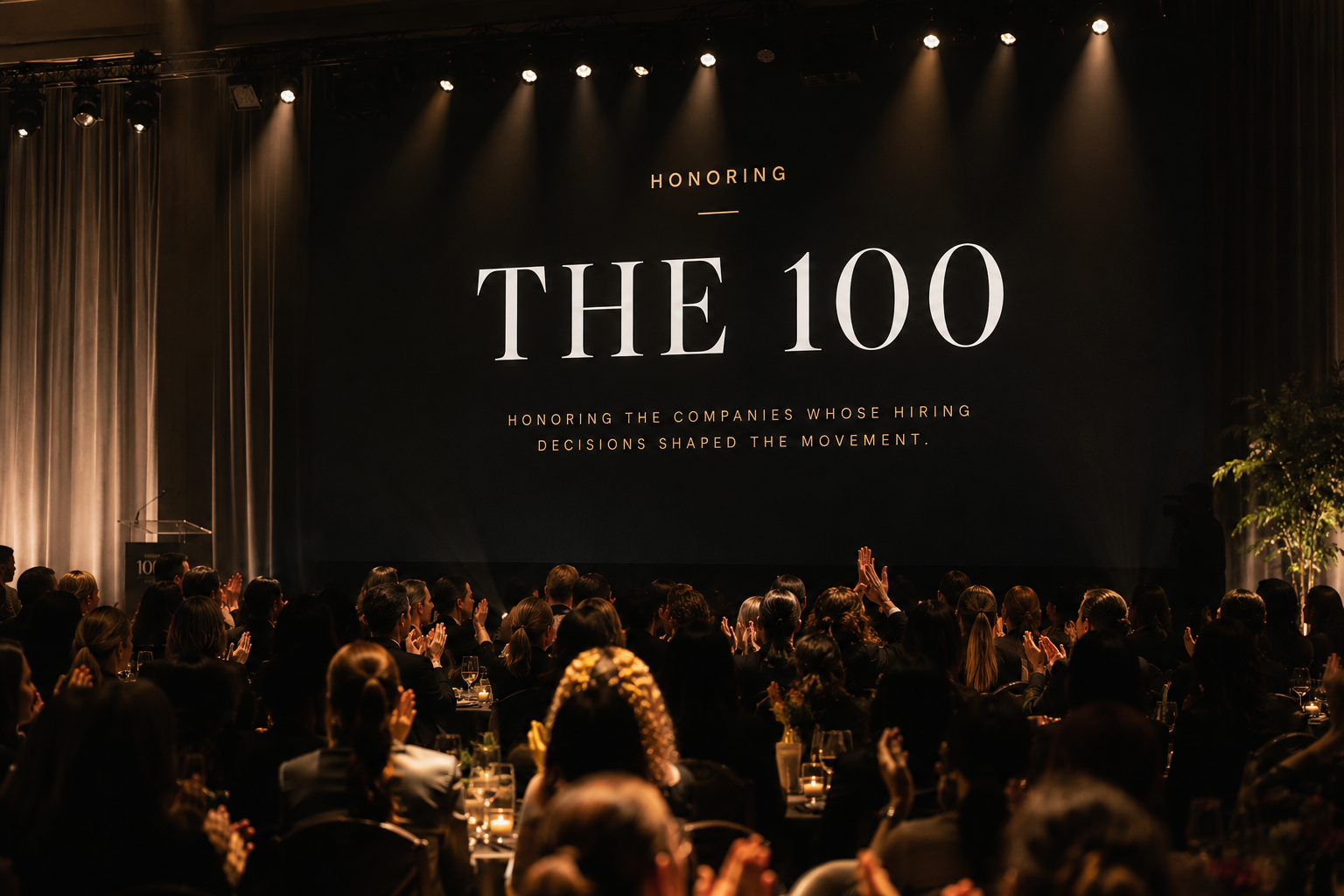 The 100 celebration honoring companies whose hiring decisions shaped the movement
